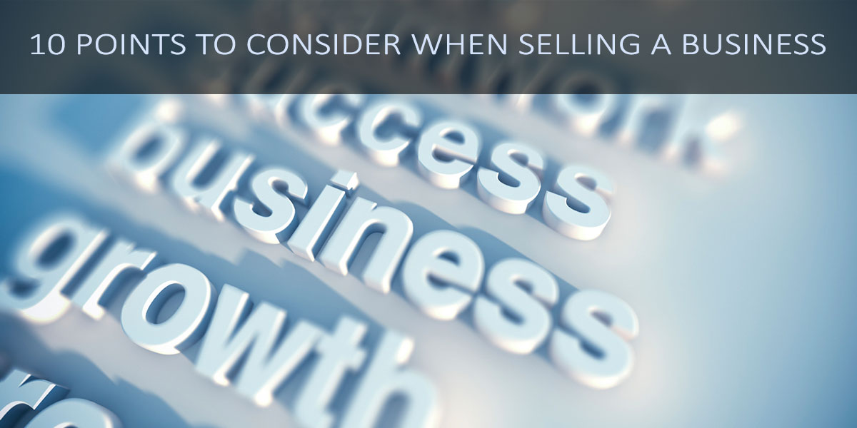 10-points-to-consider-when-selling-a-business